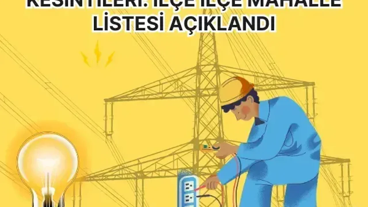 Malatya’da planlı elektrik kesintileri: İlçe ilçe mahalle listesi açıklandı