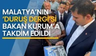 Malatya’nın ‘Duruş Dergi ’si Bakan Kurum’a takdim edildi