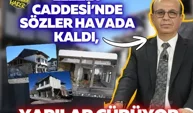 Lezzet Caddesi’nde sözler havada kaldı, yapılar çürüyor