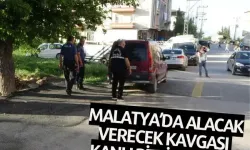 Malatya’da alacak verecek kavgası kanlı bitti: 1 yaralı