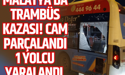 Malatya’da trambüs kazası! Cam parçalandı 1 yolcu yaralandı 