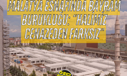 Malatya esnafında bayram burukluğu: “Halimiz cenazeden farksız”