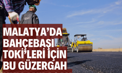 Malatya’da Bahçebaşı TOKİ’leri için bu güzergah kullanılacak