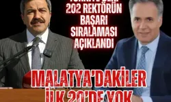 Türkiye’deki 202 rektörün başarı sıralaması açıklandı: Malatya’dakiler ilk 20’de yok