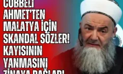 Cübbeli Ahmet’ten Malatya için skandal sözler! Kayısının yanmasını zinaya bağladı