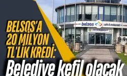 BELSOS'a 20 milyon TL'lik kredi: Belediye kefil olacak