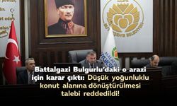 Battalgazi Bulgurlu’daki o arazi için karar çıktı: Düşük yoğunluklu konut alanına dönüştürülmesi talebi reddedildi!