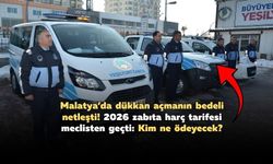 Malatya’da dükkan açmanın bedeli netleşti! 2026 zabıta harç tarifesi meclisten geçti: Kim ne ödeyecek?