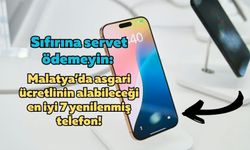 Sıfırına servet ödemeyin: Malatya’da asgari ücretlinin alabileceği en iyi 7 yenilenmiş telefon!