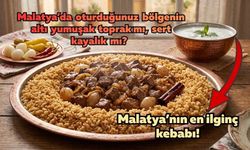 Tavanın ortasındaki tası kaldırınca ortaya çıkan lezzet: Malatya’nın en ilginç kebabı!