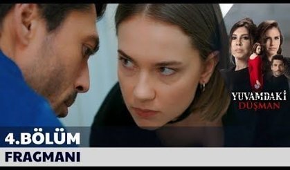 Yuvamdaki Düşman 4.Bölüm Fragmanı