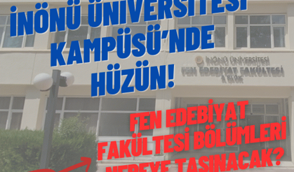 İnönü Üniversitesi Kampüsü’nde hüzün!