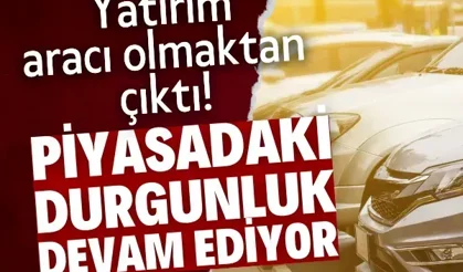 Yatırım aracı olmaktan çıktı Piyasadaki durgunluk devam ediyor