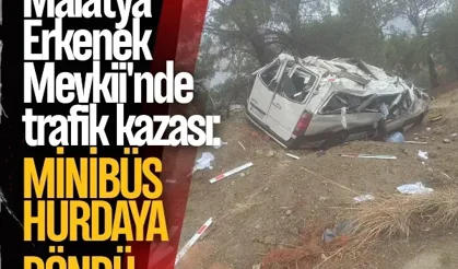 Malatya Erkenek Mevkii'nde trafik kazası: Minibüs hurdaya döndü