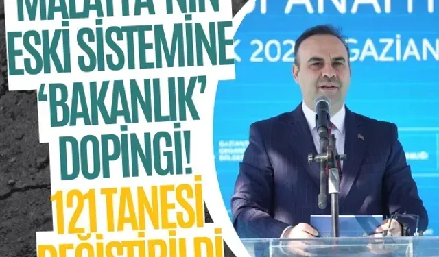 Malatya’nın eski sistemine ‘bakanlık’ dopingi! 121 tanesi değiştirildi