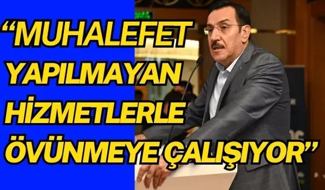 "Muhalefet yapılmayan hizmetlerle övünmeye çalışıyor"