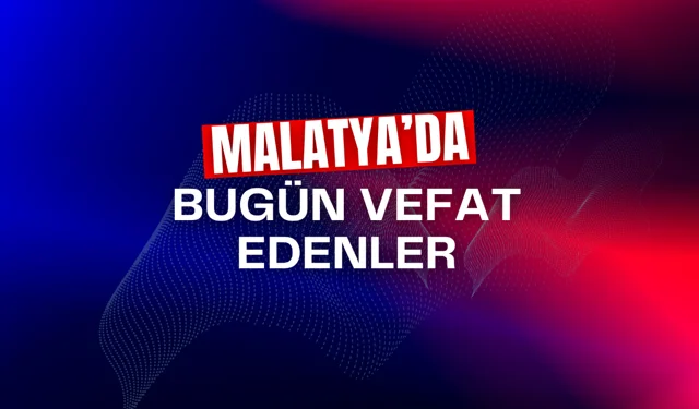Malatya’da 5 vatandaş son yolculuğuna uğurlandı