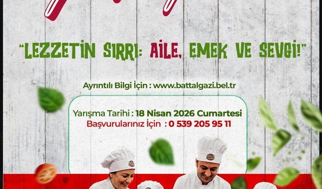 Battalgazi’de lezzet savaşı: Kazanan aile olacak!