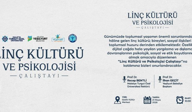 Dijital linç psikolojisi nedir? Gençleri bekleyen tehlikeye karşı Malatya’da büyük buluşma