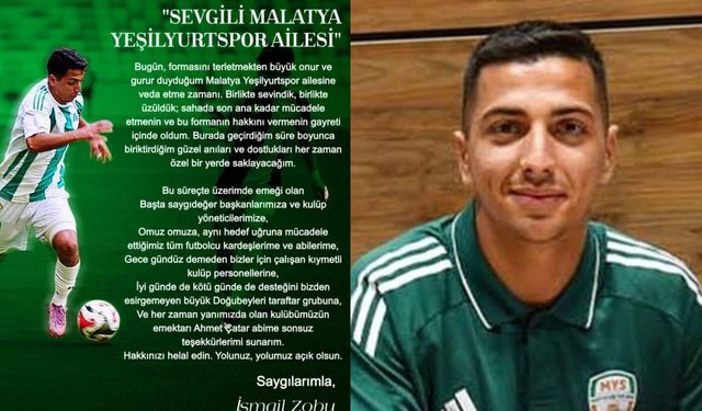 Malatya Yeşilyurtspor'da duygusal veda: İsmail Zobu 'helallik' isteyerek ayrıldı!
