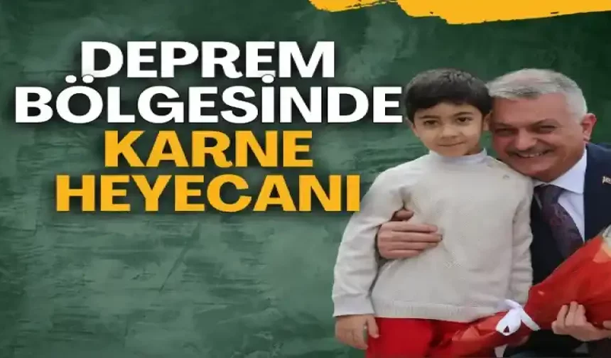 Deprem Bölgesinde karne heyecanı