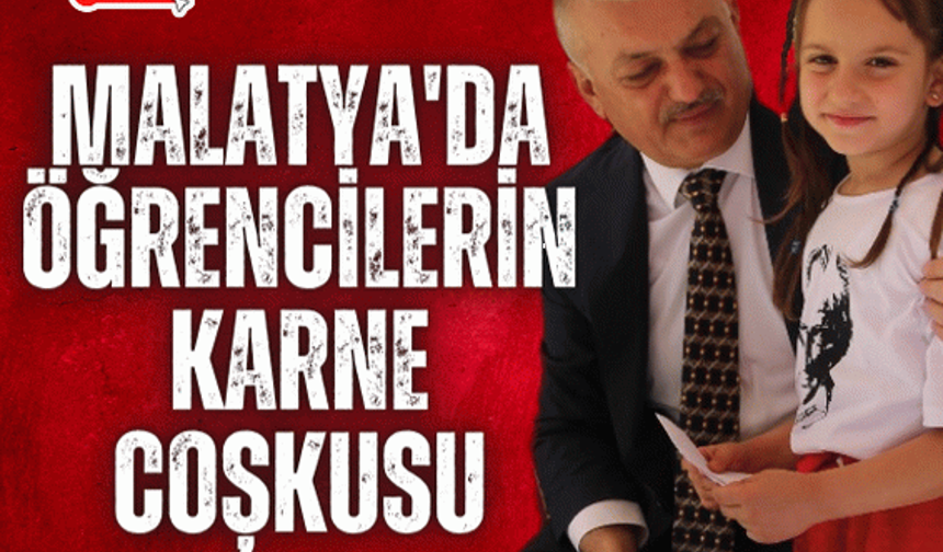 Malatya'da öğrencilerin karne coşkusu