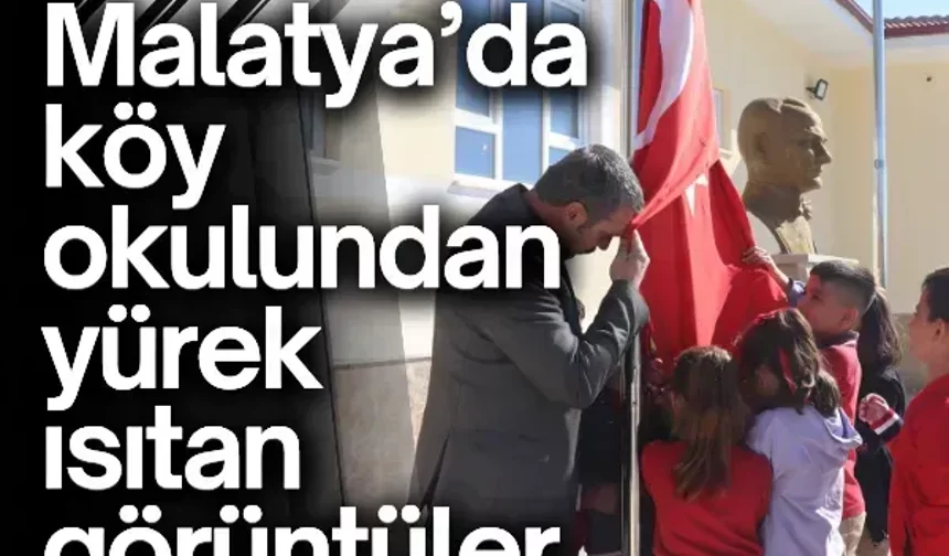 Malatya’da köy okulundan yürek ısıtan görüntüler