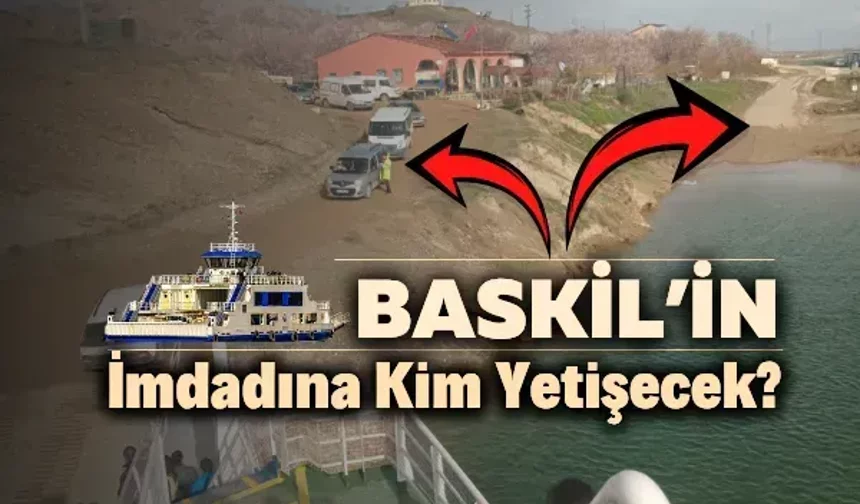 Baskil’in imdadına kim yetişecek?