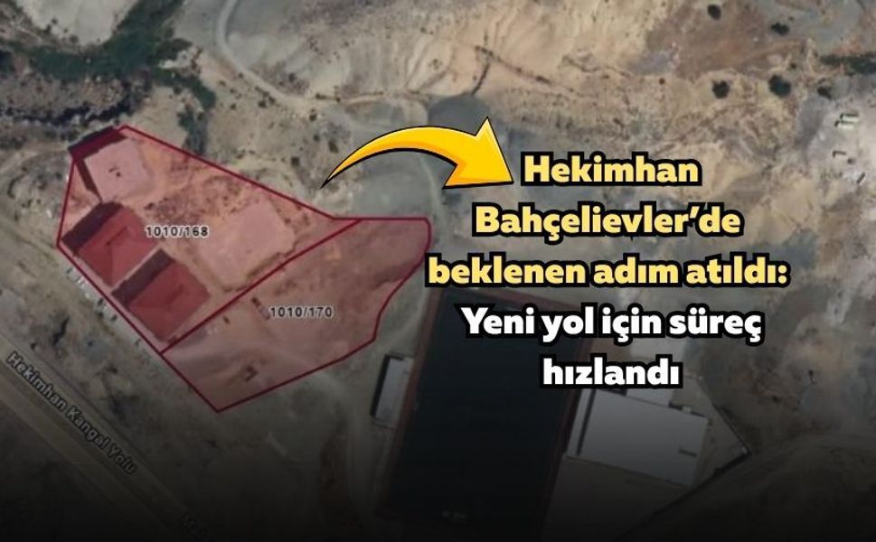 Hekimhan Bahçelievler’de beklenen adım atıldı: Yeni yol için süreç hızlandı